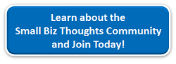 Learn About the Small Biz Thoughts Community